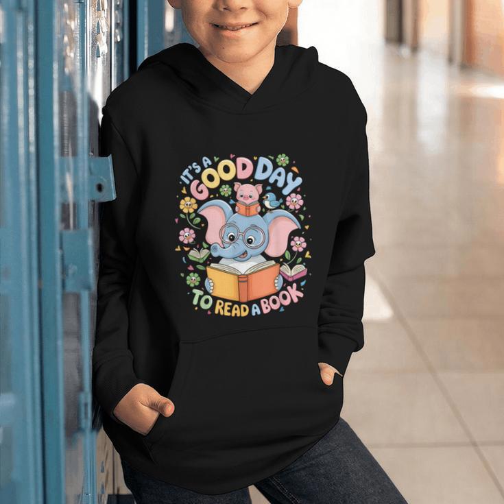 Books Lovers Kids Women Men It's A Good Day To Read A Book Graphic Youth Hoodie