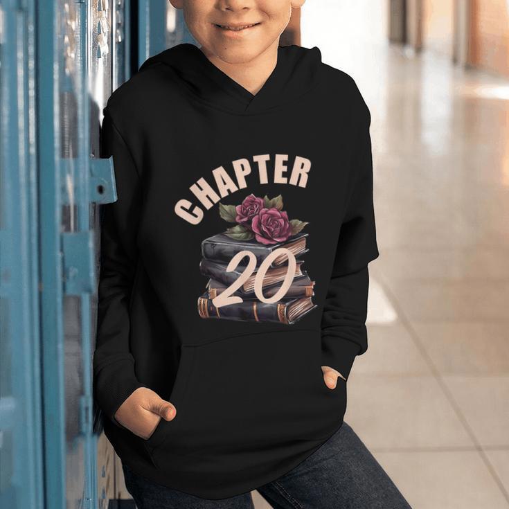 Chapter 20 20th Birthday Women Book Lovers Its My Birthday Graphic Youth Hoodie Chapter 20 20th Birthday Women Book Lovers Its My Birthday Graphic Youth Hoodie