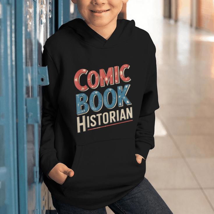 Comic Book Historian Vintage Comic Book Collector Graphic Youth Hoodie