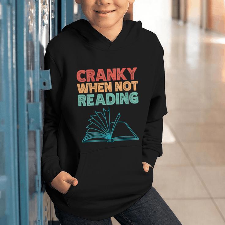 Cranky When Not Reading Retro Vintage Book Lover Graphic Youth Hoodie