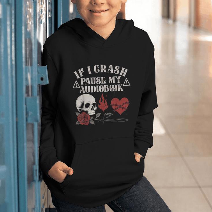 If I Crash Pause My Audiobook Lovers Dark Romance Spicy Book Graphic Youth Hoodie If I Crash Pause My Audiobook Lovers Dark Romance Spicy Book Graphic Youth Hoodie