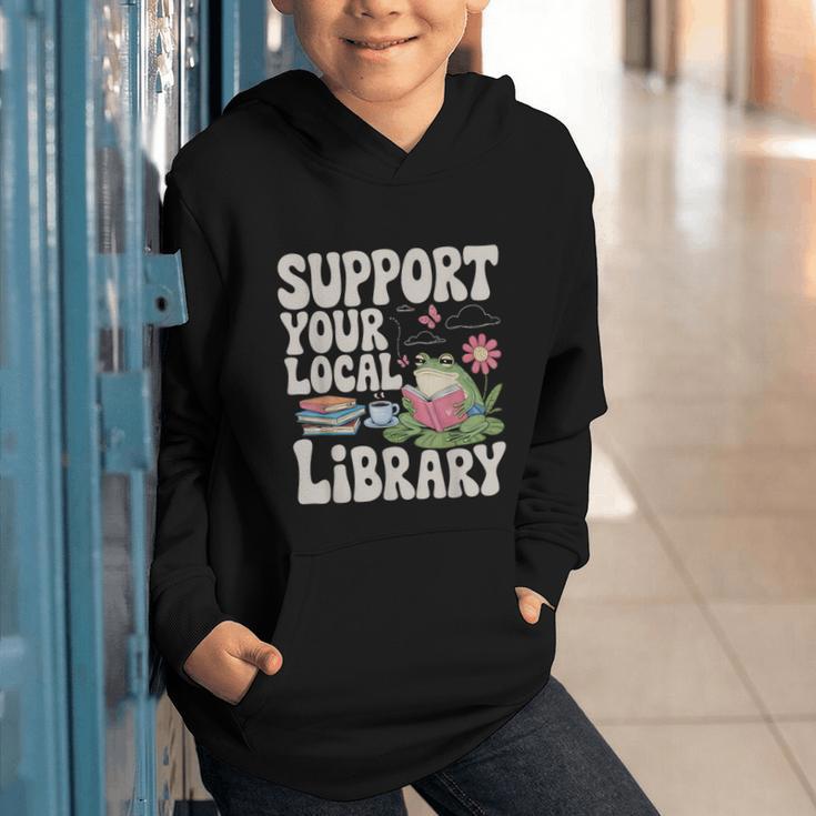 Cute Frog Support Your Local Library Librarian Book Lover Graphic Youth Hoodie