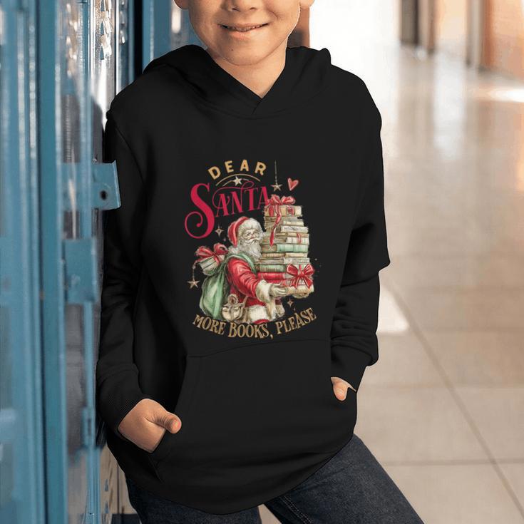 Dear Santa More Books Please Christmas Graphic Youth Hoodie