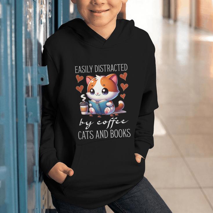 Easily Distracted By Coffee Cats And Books Graphic Youth Hoodie