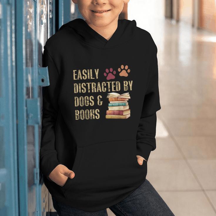 Easily Distracted By Dogs And Books Pets Books Lovers Graphic Youth Hoodie Easily Distracted By Dogs And Books Pets Books Lovers Graphic Youth Hoodie