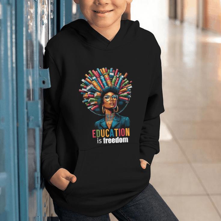 Education Is Freedom History Month Teacher Books Afro For Men Women Graphic Youth Hoodie