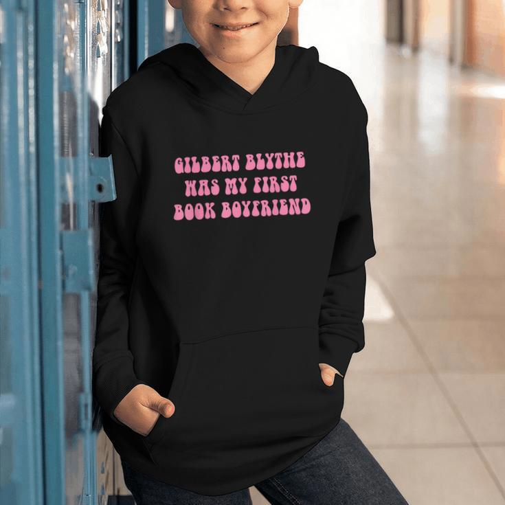 Gilbert Blythe Was My First Book Boyfriend Quote Graphic Youth Hoodie