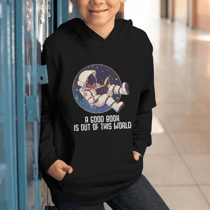 Good Book Is Out Of This World Astronaut Space Graphic Youth Hoodie