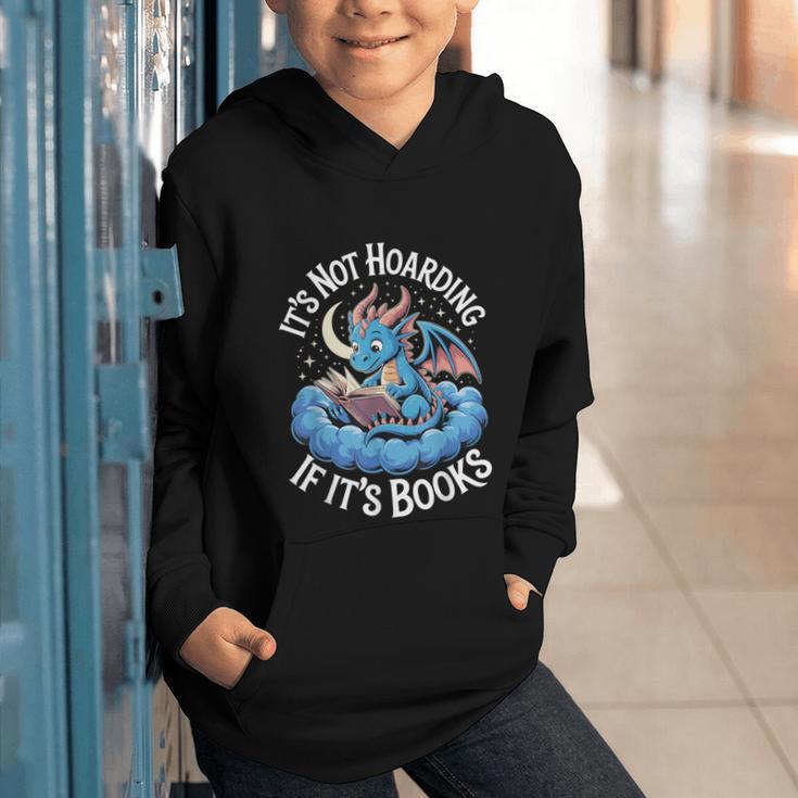 It's Not Hoarding If It's Books Graphic Youth Hoodie