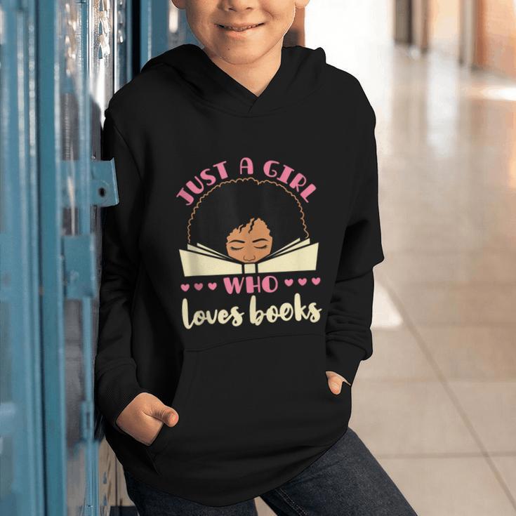Just a Girl Who Loves Books African American Book Nerd Lover Graphic Youth Hoodie