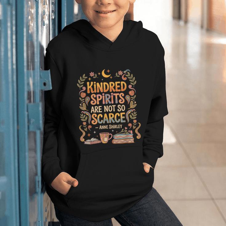 Kindred Spirits Are Not So Scarce Bookish Quote Graphic Youth Hoodie