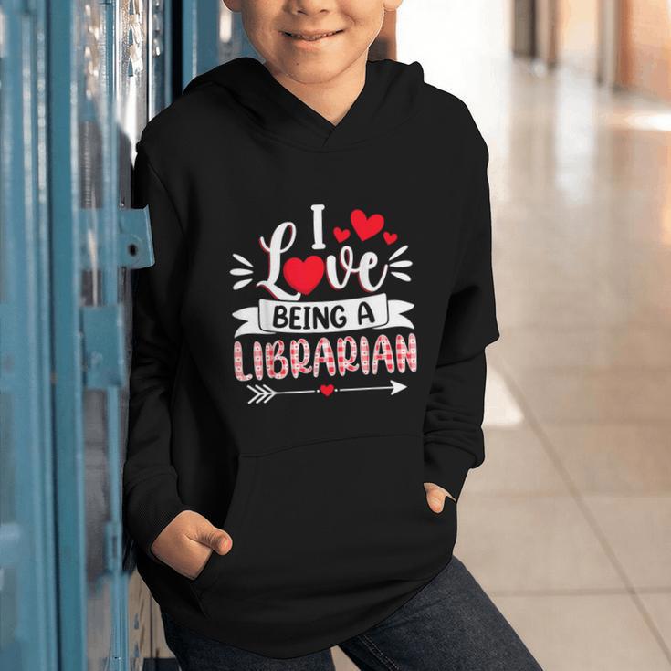 I Love Being A Librarian Library Book Valentine's Day Graphic Youth Hoodie
