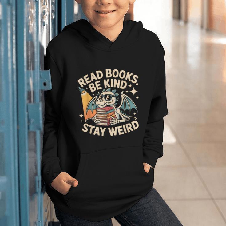 Read Books Be Kind Stay Weird Book Dragon Skeleton Reading Graphic Youth Hoodie Read Books Be Kind Stay Weird Book Dragon Skeleton Reading Graphic Youth Hoodie