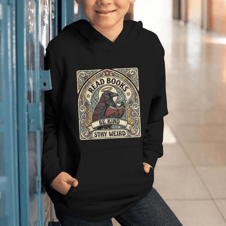 Read Books Be Kind Stay Weird Raven Tarot Reading Coffee Graphic Youth Hoodie