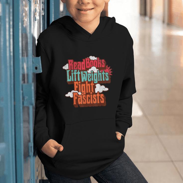 Read Books Lift Weights Fight Fascists Reading No Kings Graphic Youth Hoodie