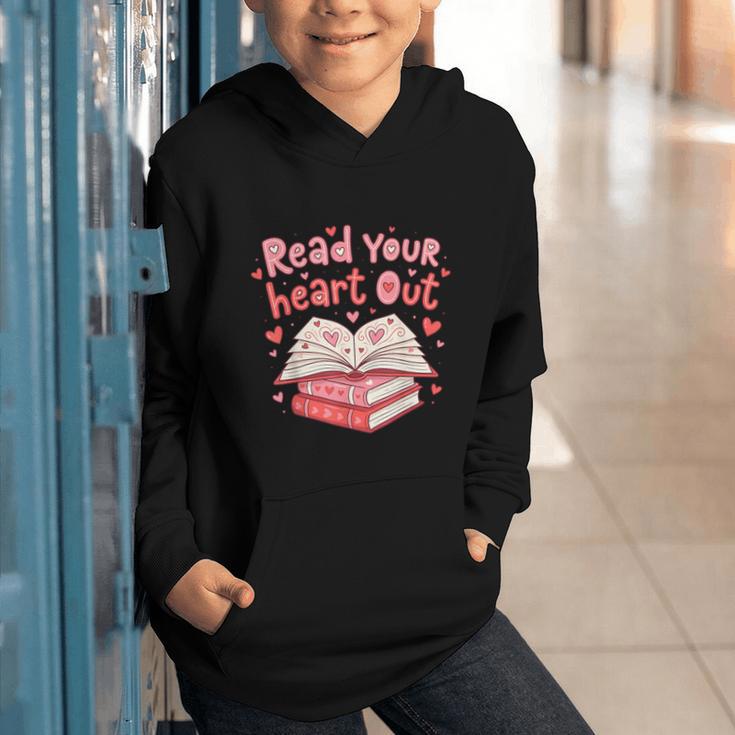 Read Your Heart Out Teacher Valentines Day Book Lover Graphic Youth Hoodie Read Your Heart Out Teacher Valentines Day Book Lover Graphic Youth Hoodie