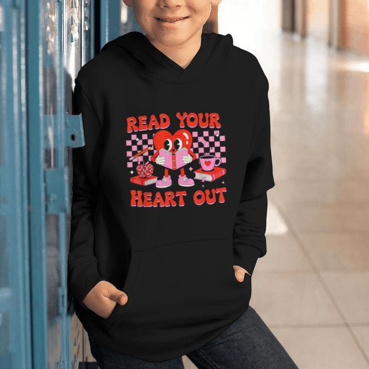 Read Your Heart Out Valentine Reading Book Kid Teacher Graphic Youth Hoodie Read Your Heart Out Valentine Reading Book Kid Teacher Graphic Youth Hoodie
