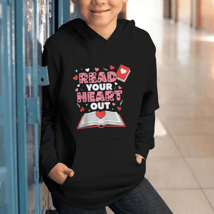 Read Your Heart Out Valentines Day Reading Book Kids Teacher Graphic Youth Hoodie