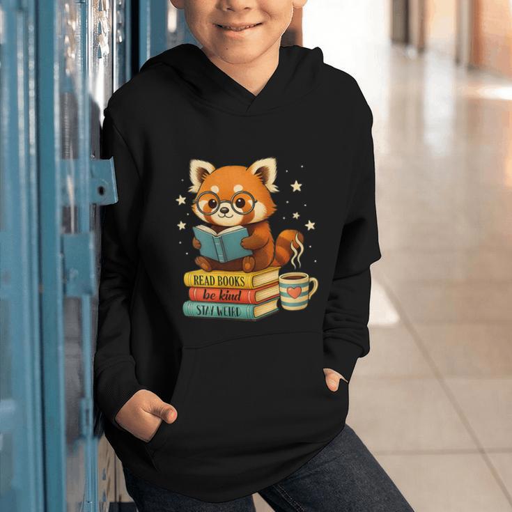 Reading Book Lover Red Panda Read Books Be Kind Stays Weird Graphic Youth Hoodie