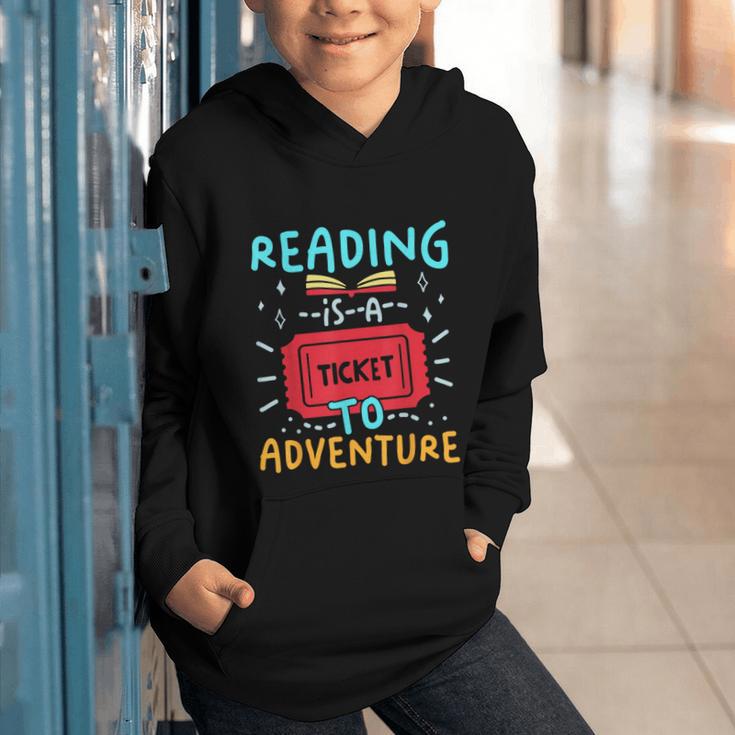 Reading Is A Ticket To Adventure Fun Book Lovers Fun Graphic Youth Hoodie