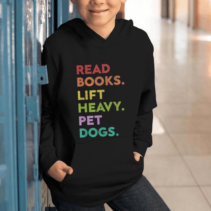 Retro Read Books Lift Heavy Pet Dogs Gym Book Lover Graphic Youth Hoodie Retro Read Books Lift Heavy Pet Dogs Gym Book Lover Graphic Youth Hoodie