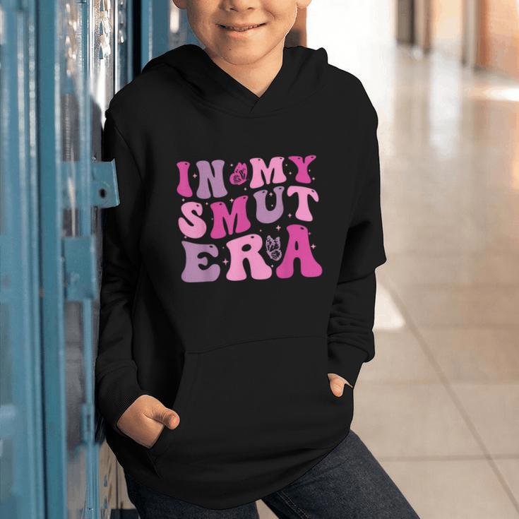 In My Smut Era Groovy Smut Book Reading Spicy Book Romance Graphic Youth Hoodie