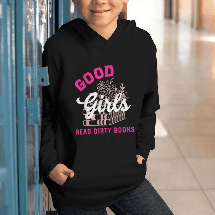 Smutty Book Merch Good Girls Read Dirty Books Smut Readers Graphic Youth Hoodie