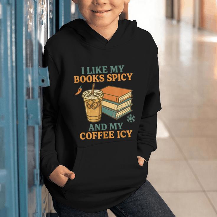 Spicy Books And Iced Coffee Book Lover Smut Reader Graphic Youth Hoodie