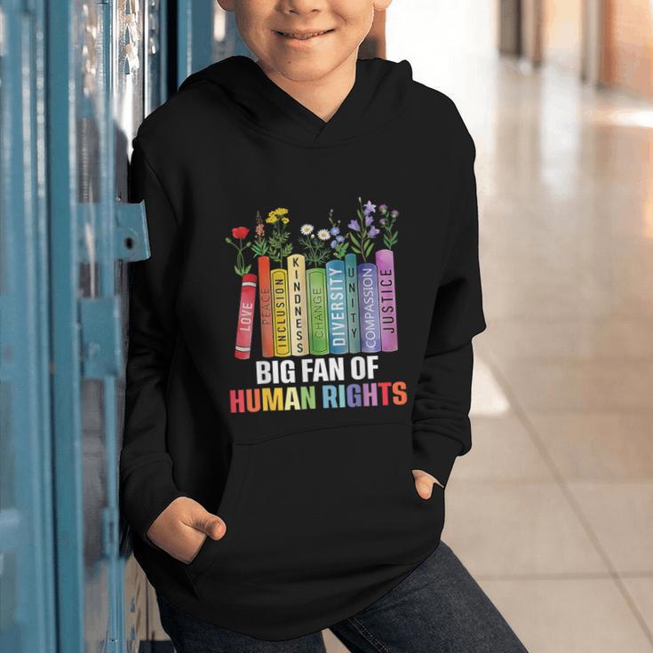 Women Floral Book Big Fan Of Human Rights Liberal Protest Graphic Youth Hoodie Women Floral Book Big Fan Of Human Rights Liberal Protest Graphic Youth Hoodie