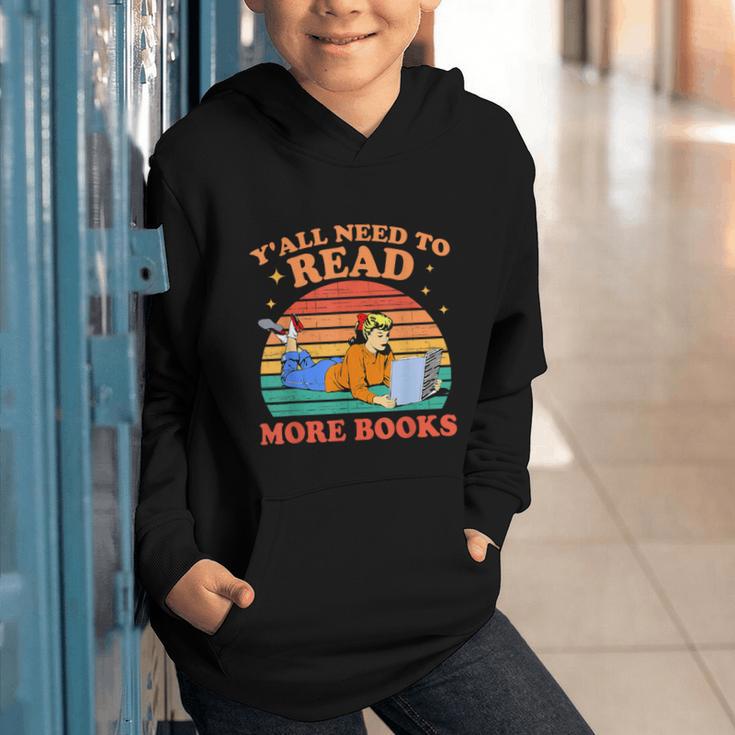 Y'All Need To Read More Books Book Lover Vintage Graphic Youth Hoodie
