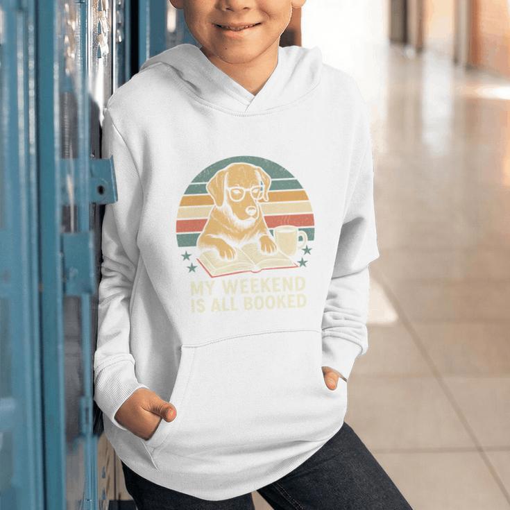 My Weekend Is All Booked Vintage Dog Reading Book Lovers Graphic Youth Hoodie