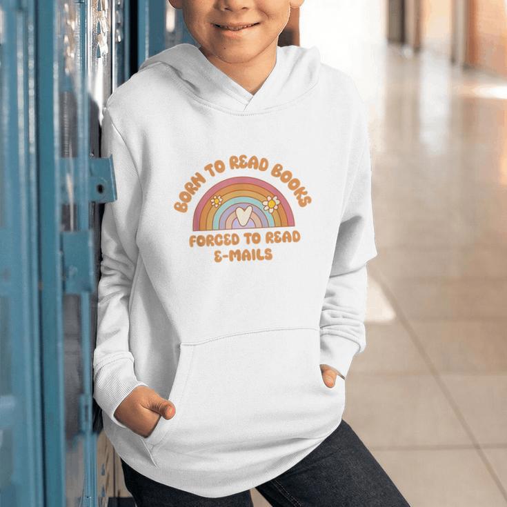 Born To Read Books Forced To Emails Vintage Retro Rainbow Graphic Youth Hoodie