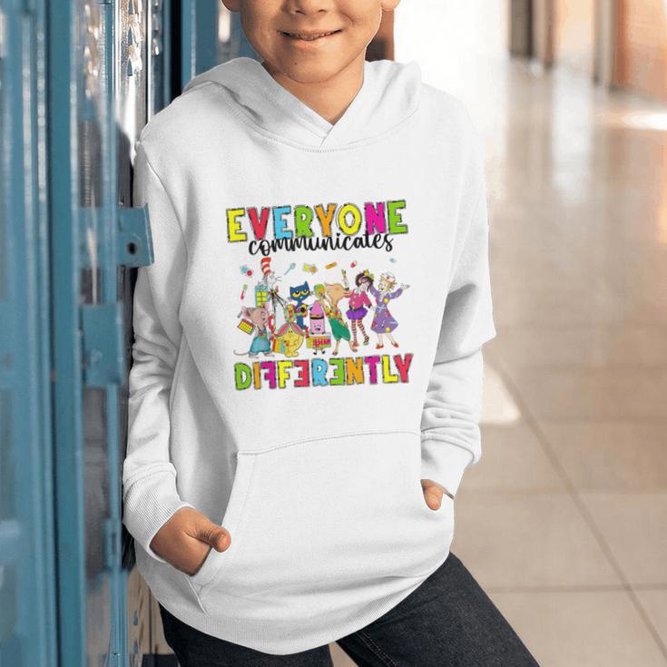 Everyone Communicates Differently Book Teacher Outfit Graphic Youth Hoodie