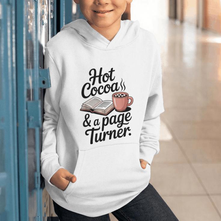 Hot Cocoa And a Page Turner Book Lovers Hot Chocolate Graphic Youth Hoodie