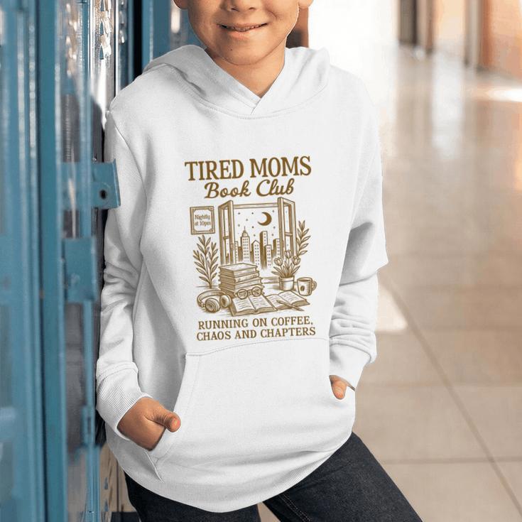 Reading Book Lover Bookish Motherhood Tired Moms Book Club Graphic Youth Hoodie Reading Book Lover Bookish Motherhood Tired Moms Book Club Graphic Youth Hoodie