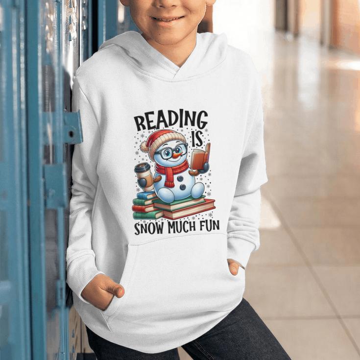 Reading Is Snow Much Fun Christmas Bookworm Snowman Reading Graphic Youth Hoodie