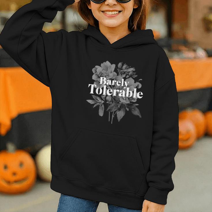 Barely Tolerable Shirt Floral Book Lover Quote Bookish Graphic Youth Hoodie