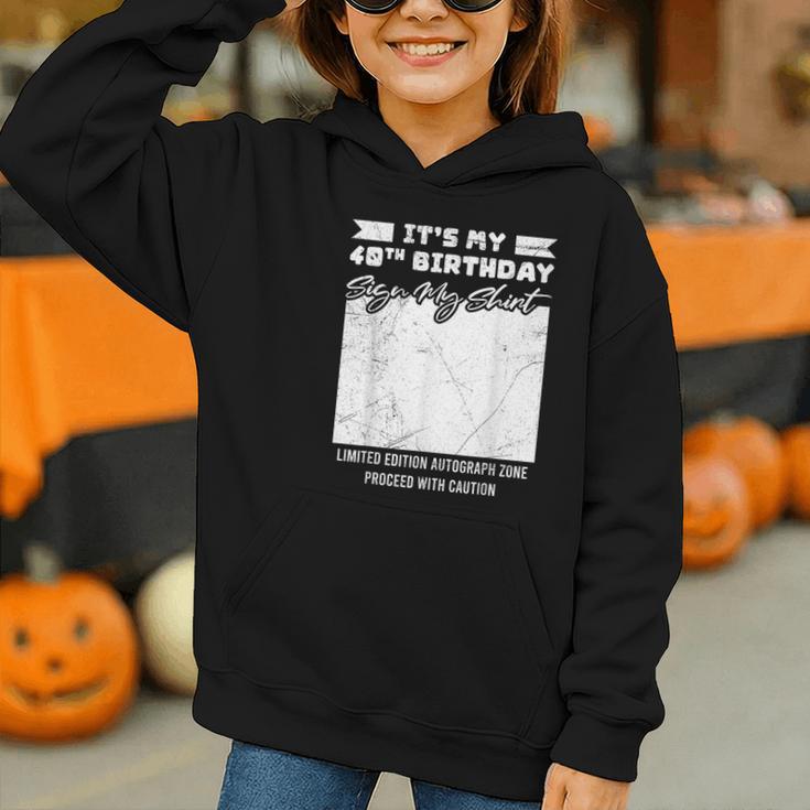 Birthday It's My 40th Birthday Guest Book Birthday Party Graphic Youth Hoodie