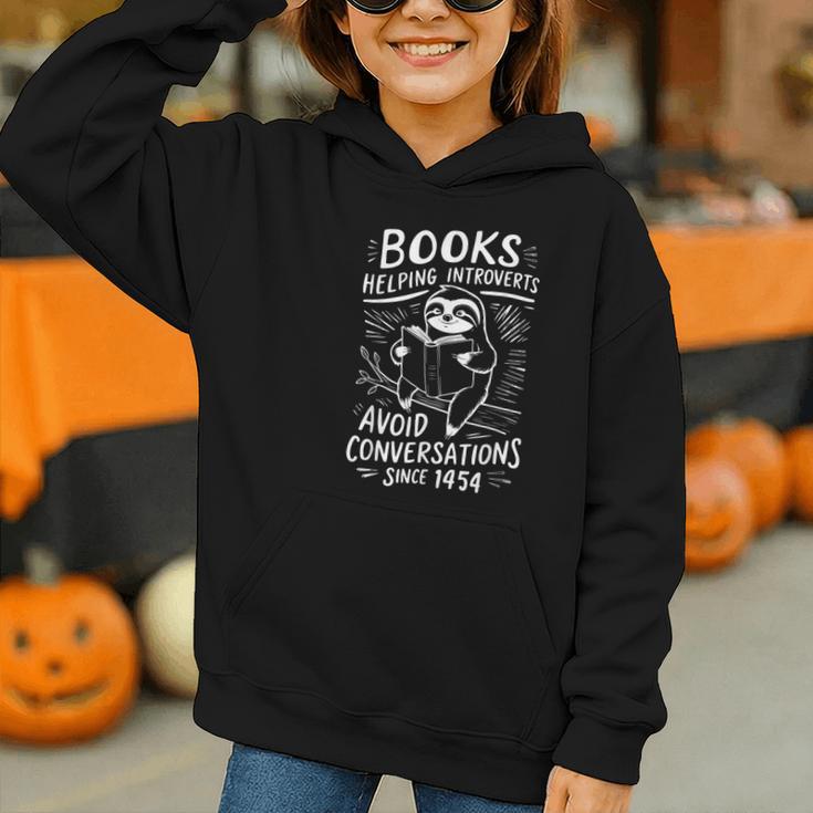 Books Helping Introverts Avoid Conversations Since 1454 Graphic Youth Hoodie Books Helping Introverts Avoid Conversations Since 1454 Graphic Youth Hoodie
