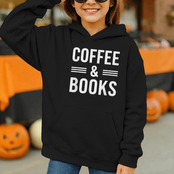 Coffee & Books Lover Coffee And Books Graphic Youth Hoodie