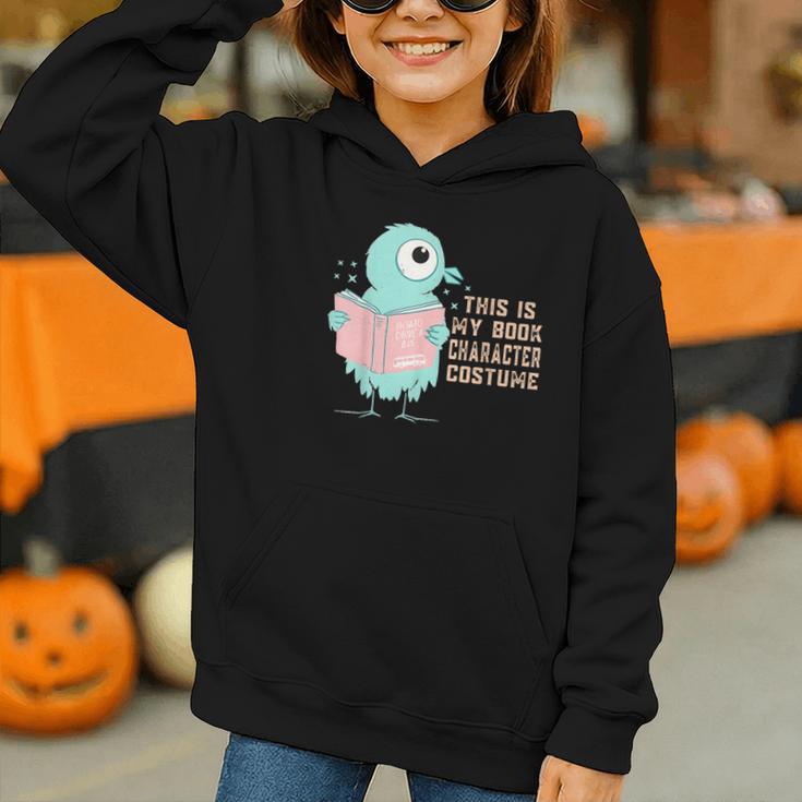 Cute Pigeon This Is My Book Character Costume For Reading Graphic Youth Hoodie