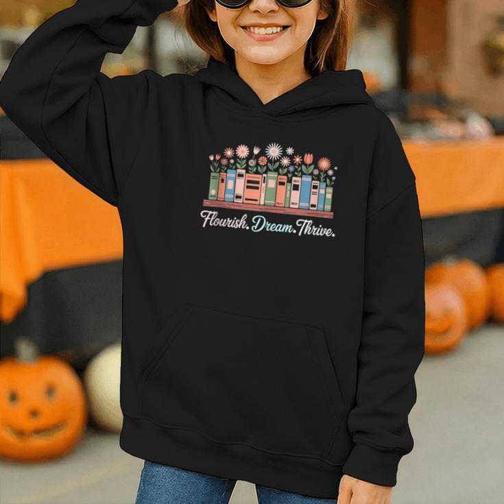 Flourish Dream Thrive Floral Books For Book Lovers Graphic Youth Hoodie