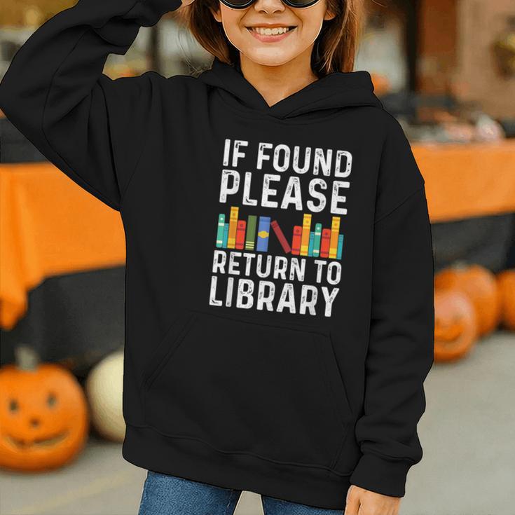 If Found Please Return To Library Book Lover Graphic Youth Hoodie