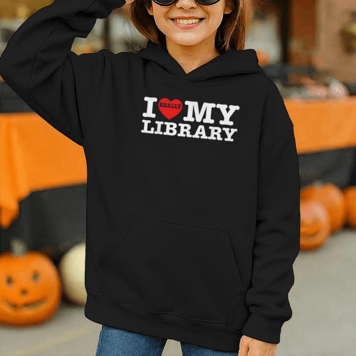 Fun I Love My Library Book Reader Bookworm Librarian Costume Graphic Youth Hoodie