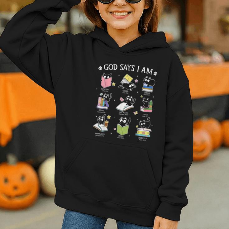 God Says I Am Cat Book Lover Christian Cute Jesus Girls Kids Graphic Youth Hoodie
