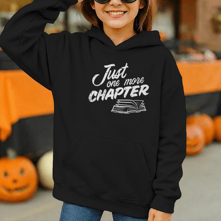 Just One More Chapter Read Reading Librarian Book Men Women Graphic Youth Hoodie
