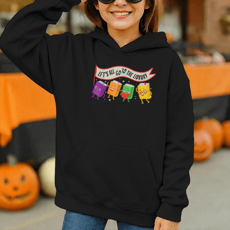 Librarian Let's All Go To The Library Cute Groovy Book Lover Graphic Youth Hoodie Librarian Let's All Go To The Library Cute Groovy Book Lover Graphic Youth Hoodie