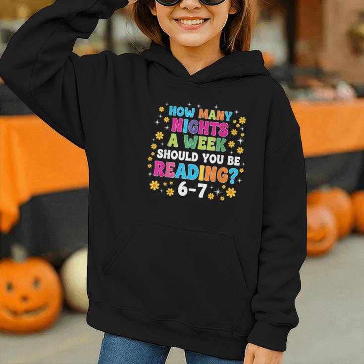 How Many Nights A Week Should You Be Reading 6-7 Book Lovers Graphic Youth Hoodie How Many Nights A Week Should You Be Reading 6-7 Book Lovers Graphic Youth Hoodie