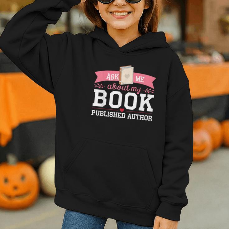 Published Author Ask Me About My Book Graphic Youth Hoodie Published Author Ask Me About My Book Graphic Youth Hoodie