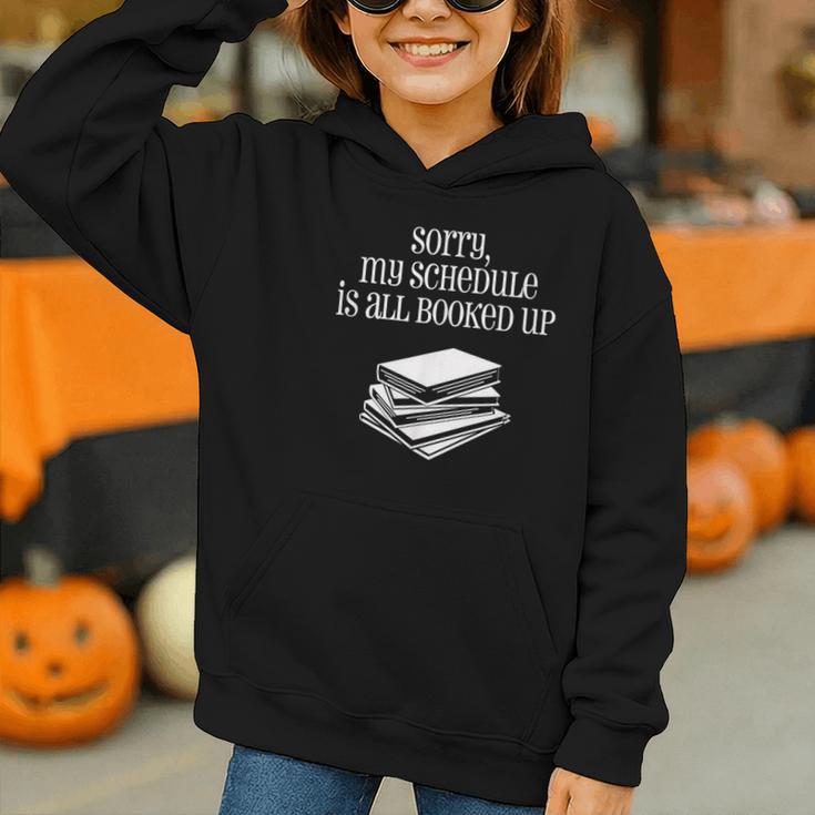 Sorry I'm All Booked Up Book Lover Librarian And Teacher Graphic Youth Hoodie